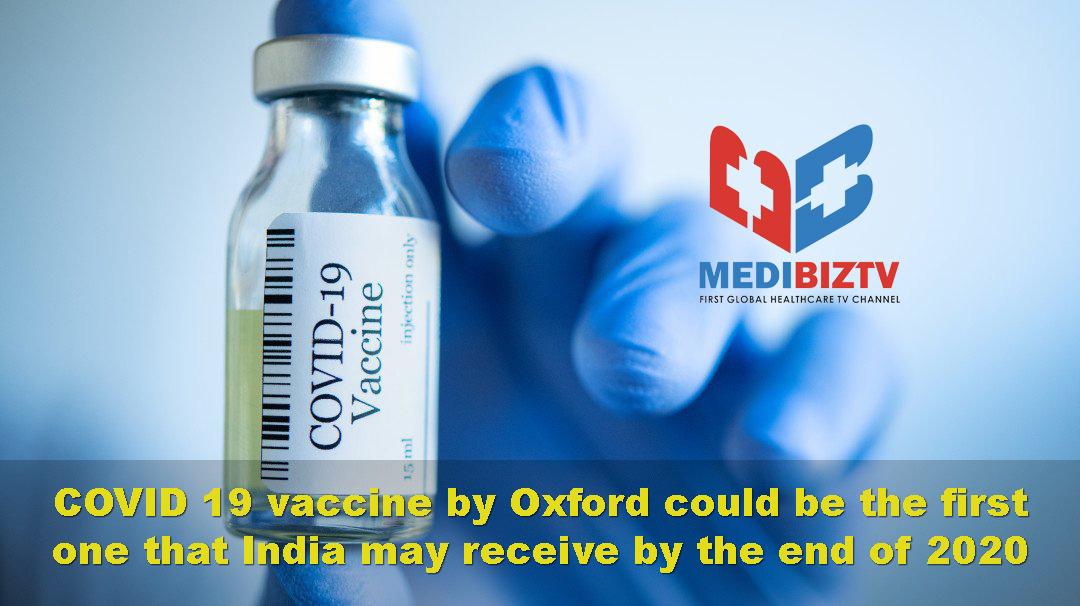 covid-19-vaccine-by-oxford-could-be-the-first-one-that-India-may-receive-by-the-end-of-2020